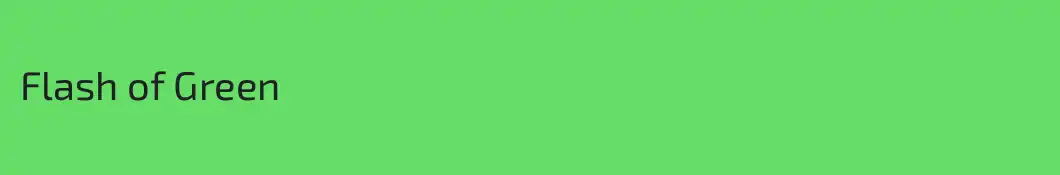 Flash of Green